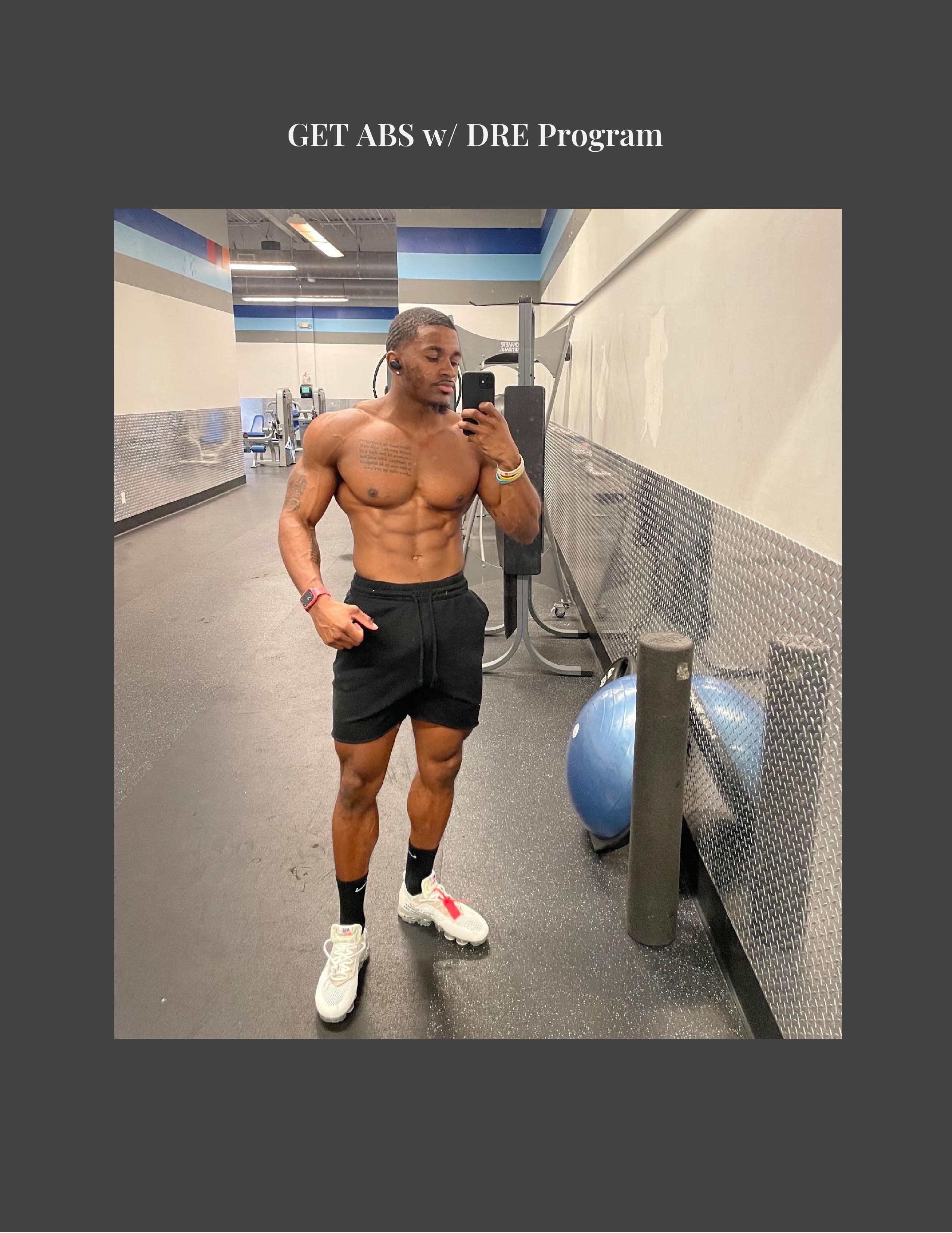 Dre Program Get Abs w/ Dre Program + Nutrition Plan β The Dre Way